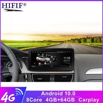 Android 10 Системный Автомобильный Экранный Плеер Для Audi A4 B8 A5 2009-2017 GPS Navi Мультимедиа Стерео 4 + 64G RAM WIFI Google Carplay
