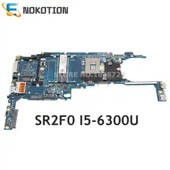 NOKOTION 831763-001 831763-601 6050A2892301-MB-A01 Для HP EliteBook 820 G3 Материнская плата ноутбука I5-6300U Процессор DDR4