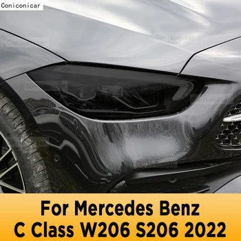 Для Mercedes Benz C Class W206 S206 2022 Наружная Фара Автомобиля С Защитой От царапин Оттенок Передней Лампы TPU Защитная Пленка Аксессуары