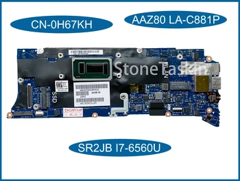 Лучшее значение CN-0H67KH для материнской платы ноутбука Dell Latitude E6510 AAZ80 LA-C881P SR2JB I7-6560U DDR3 100% Протестировано